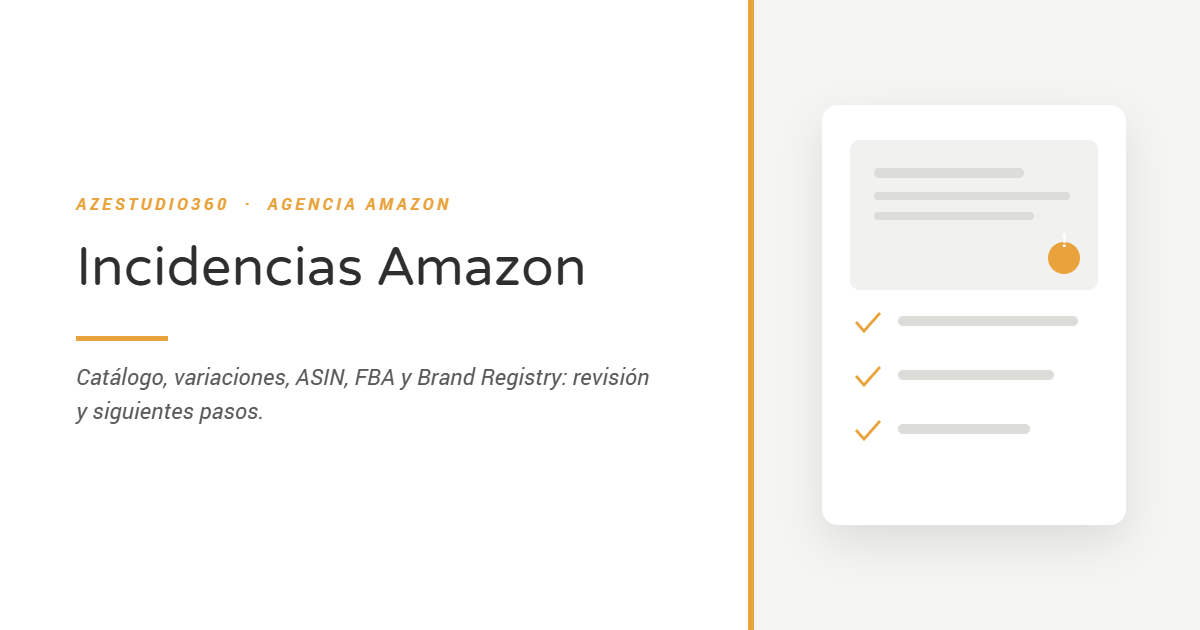 Tarjeta gráfica con el título «Incidencias Amazon» junto a la ilustración de una revisión de caso